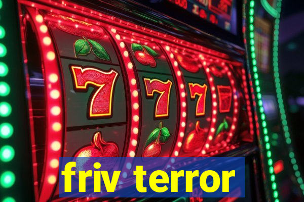 friv terror